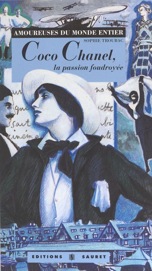 ebook cover of Coco Chanel, la passion foudroyée, by Troubac