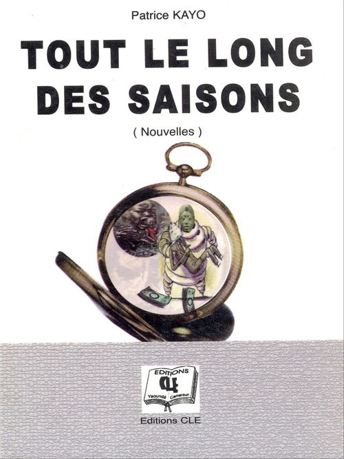 ebook cover of Tout le long des saisons, by Patrice Kayo
