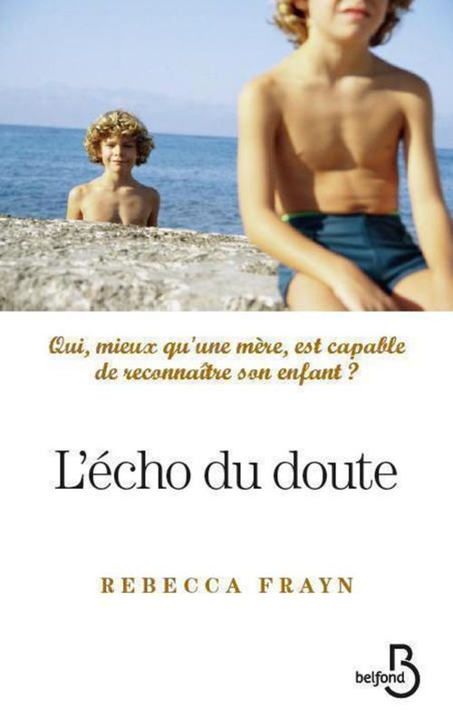 Couverture ebook de L'écho du doute, de Rebecca Frayn