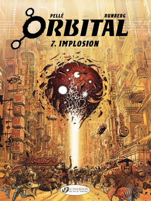 Couverture ebook de Orbital - Volume 7 - Implosion, de Sylvain Runberg, Serge Pellé