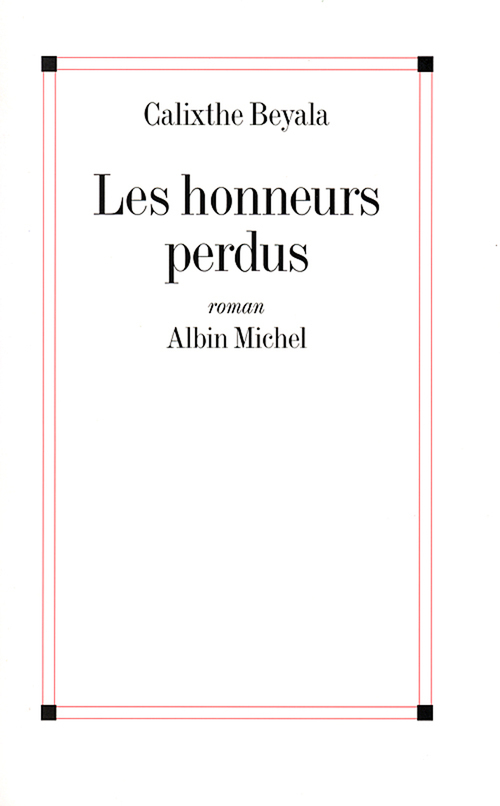 ebook cover of Les Honneurs perdus, by Calixthe Beyala