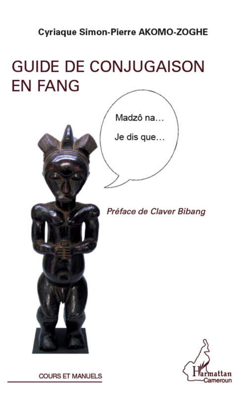 Couverture ebook de Guide de conjugaison en fang, de Cyriaque simon-pierre Mo-zoghe