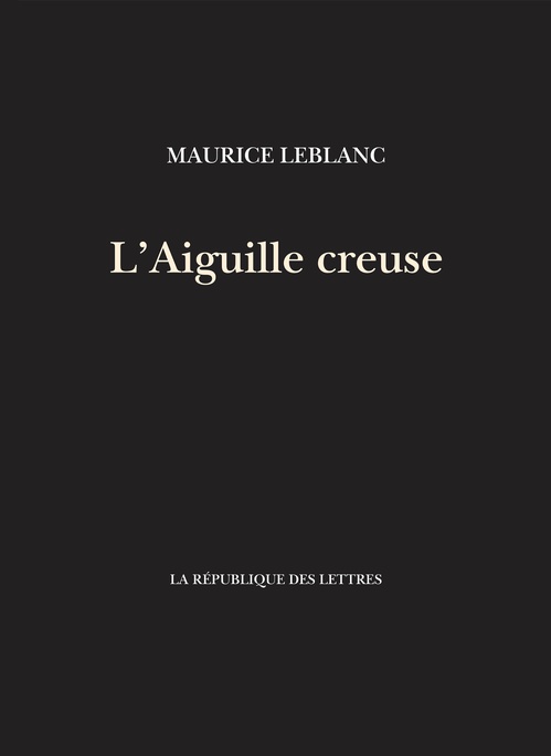 Couverture ebook de L'Aiguille creuse, de Maurice Leblanc