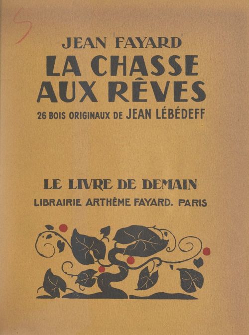 ebook cover of La chasse aux rêves, by Jean Fayard