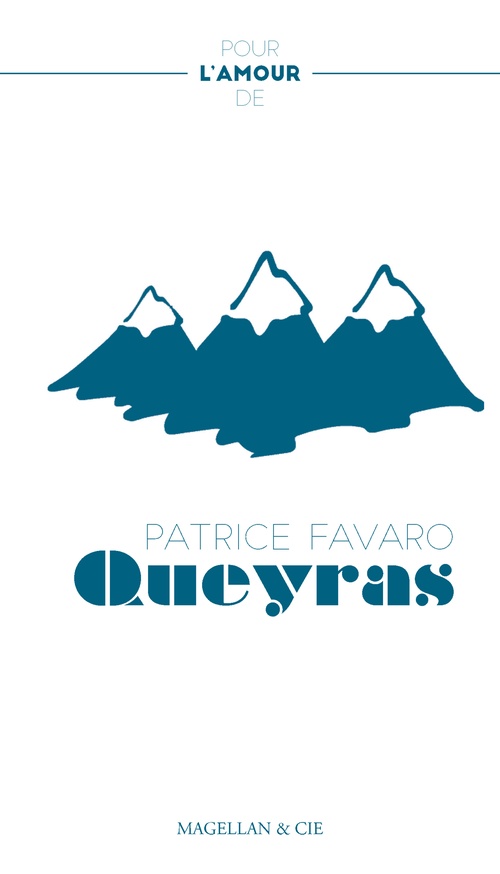 Couverture ebook de Le Queyras, de Patrice Favaro