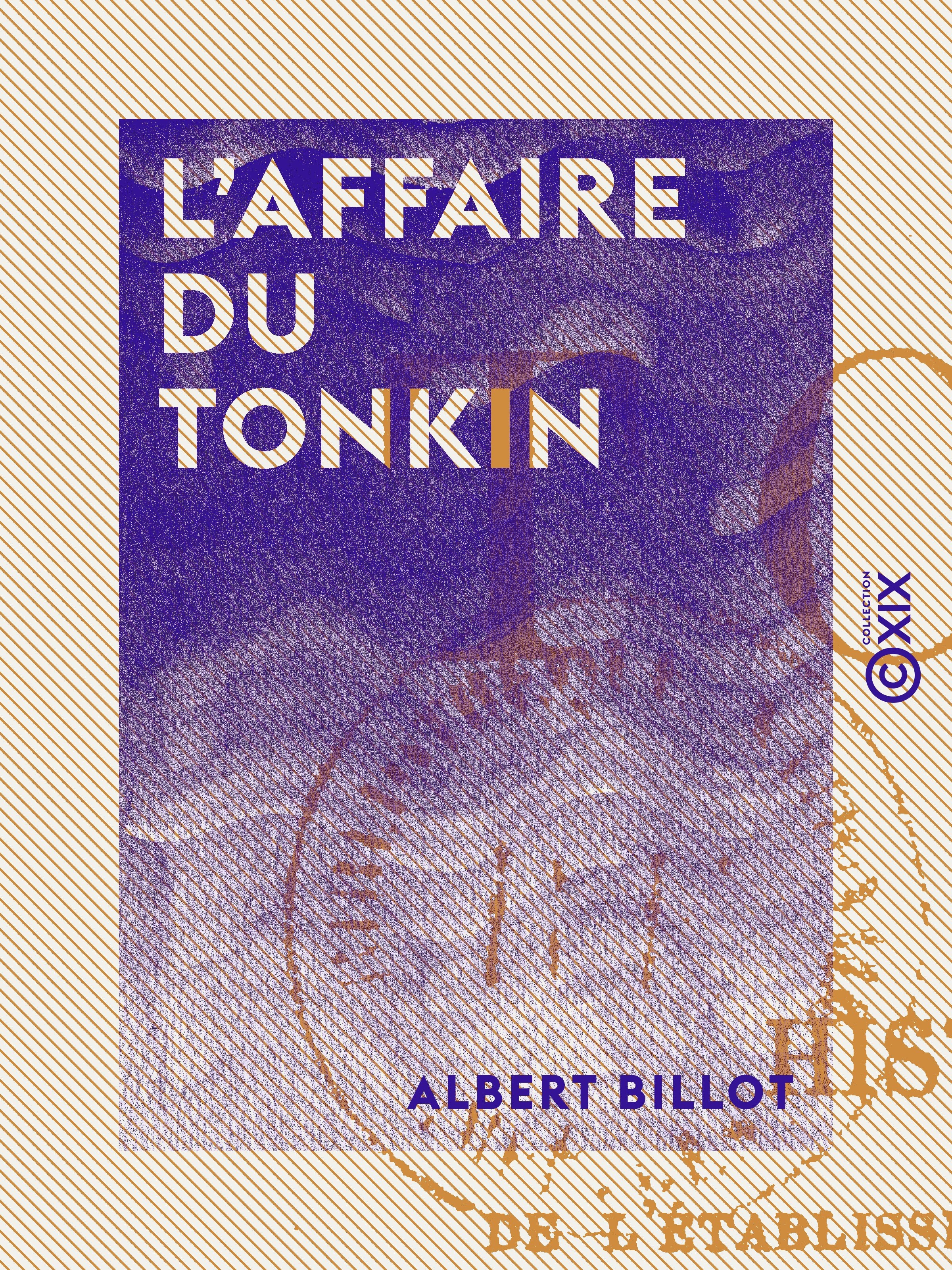 ebook cover of L'Affaire du Tonkin, by Albert Billot
