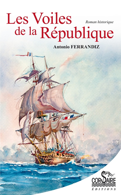 ebook cover of Les Voiles de la République, by Antonio Ferrandiz