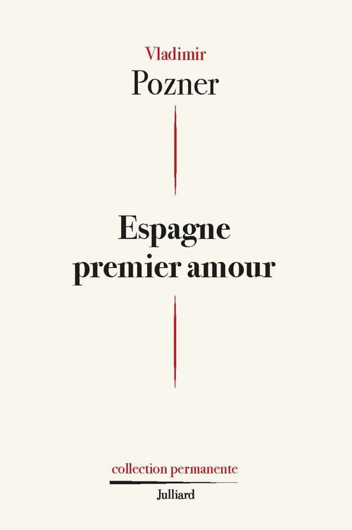 ebook cover of Espagne premier amour, by Vladimir Pozner