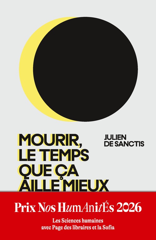 ebook cover of Mourir, le temps que ça aille mieux, by Julien de Sanctis