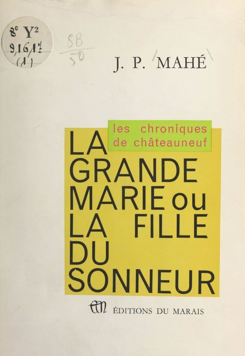 Couverture ebook de La grande Marie, de J. P. Mahe