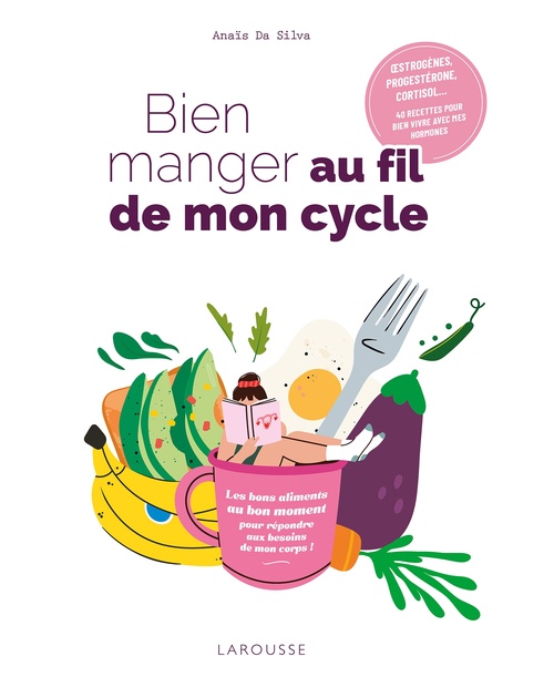 Couverture ebook de Bien manger au fil de mon cycle, de