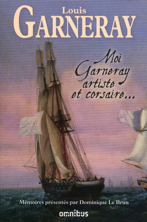 ebook cover of Moi, Garneray, artiste et corsaire, by Louis Garneray