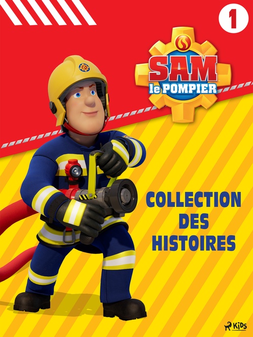 Couverture ebook de Sam le Pompier - Collection des histoires 1, de Mattel
