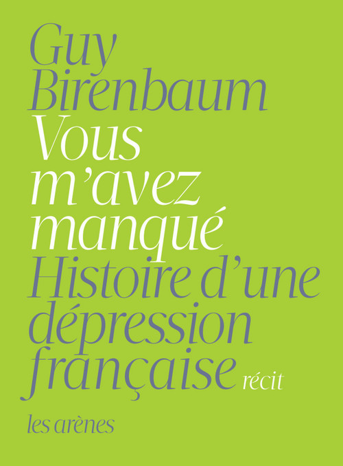 Couverture ebook de Vous m'avez manqué, de Guy Birenbaum