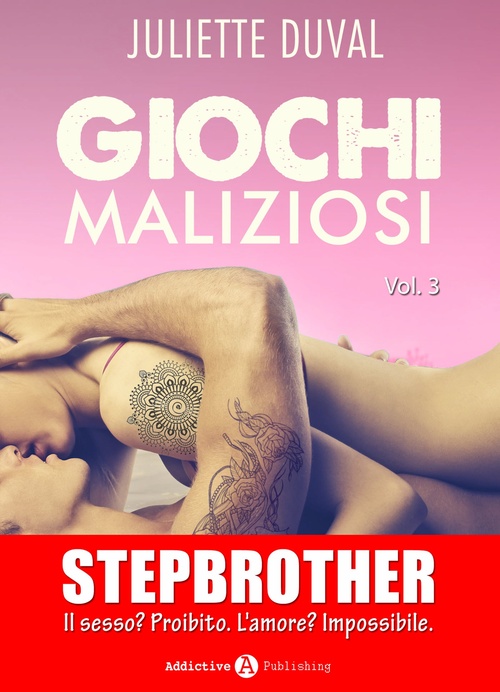 ebook cover of Giochi maliziosi, vol. 3, by Juliette Duval