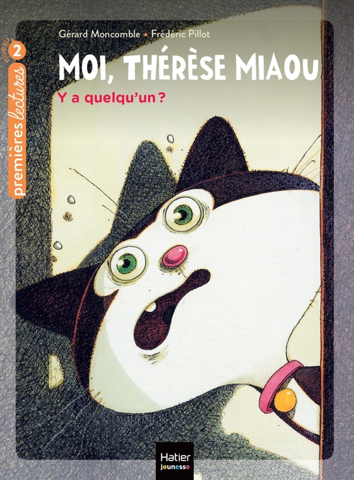 ebook cover of Moi, Thérèse Miaou - Y a quelqu'un ? CP/CE1 6/7 ans, by Gérard Moncomble