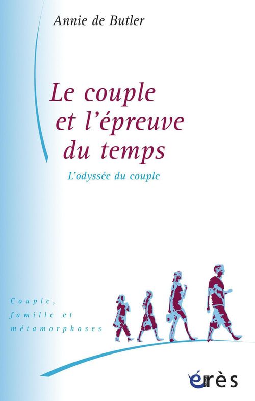 ebook cover of Le couple et l'épreuve du temps, by Annie de Buttler