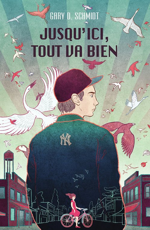 ebook cover of Jusqu'ici, tout va bien, by Gary D. Schmidt