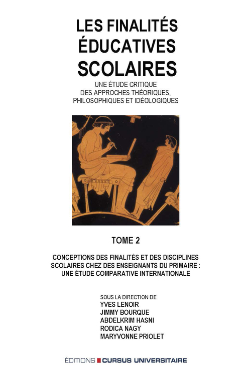 Couverture ebook de Les finalités éducatives scolaires. Une étude critique des approches théoriques, philosophiques et idéologiques. Tome 2, de Collectif