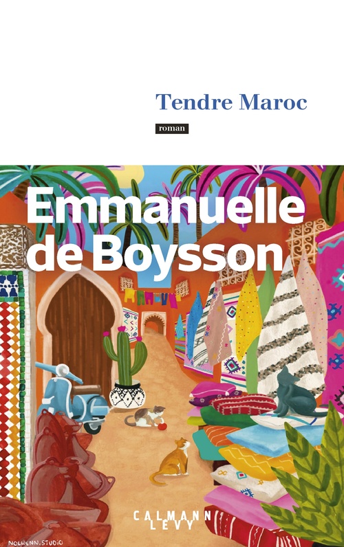 ebook cover of Tendre Maroc, by Emmanuelle de Boysson