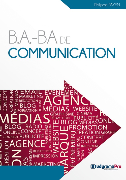ebook cover of B.A.-BA de communication, by Philippe Payen