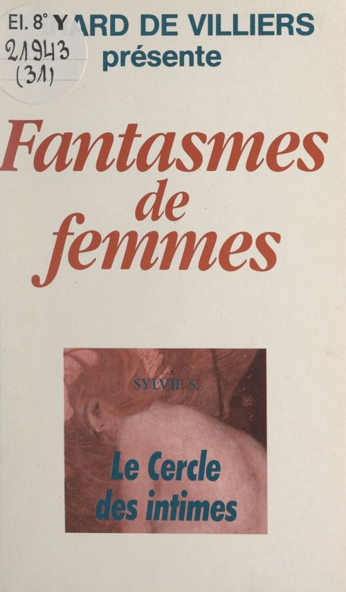 Couverture ebook de Le cercle des intimes, de Sylvie S.