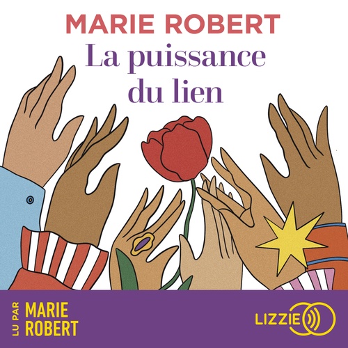 Couverture audiobook de La puissance du lien, de Marie Robert