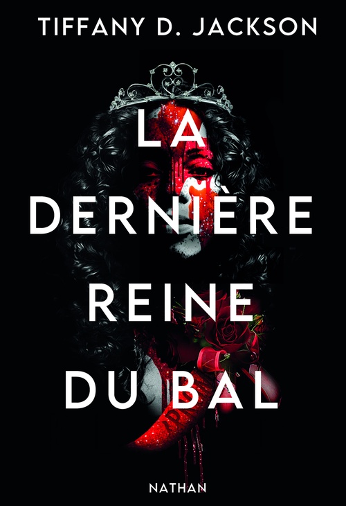 ebook cover of La dernière reine du bal, by Tiffany D. Jackson