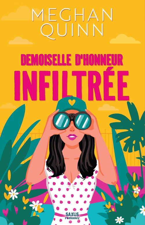 Couverture ebook de Demoiselle d'honneur infiltrée (e-book), de Meghan Quinn
