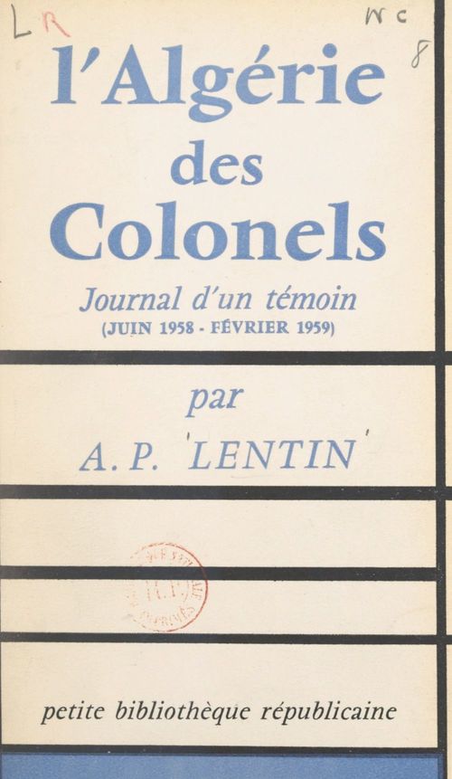 Couverture ebook de L'Algérie des colonels, de Albert-Paul Lentin