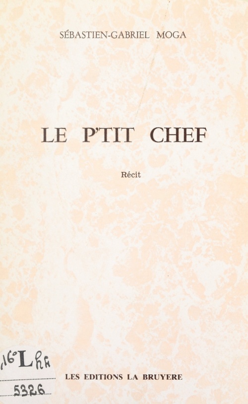 Couverture ebook de Le p'tit chef, de Sebastien-Gabriel Moga