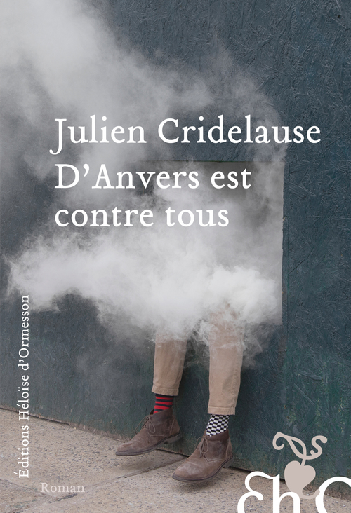 ebook cover of D'Anvers est contre tous, by Julien Cridelause
