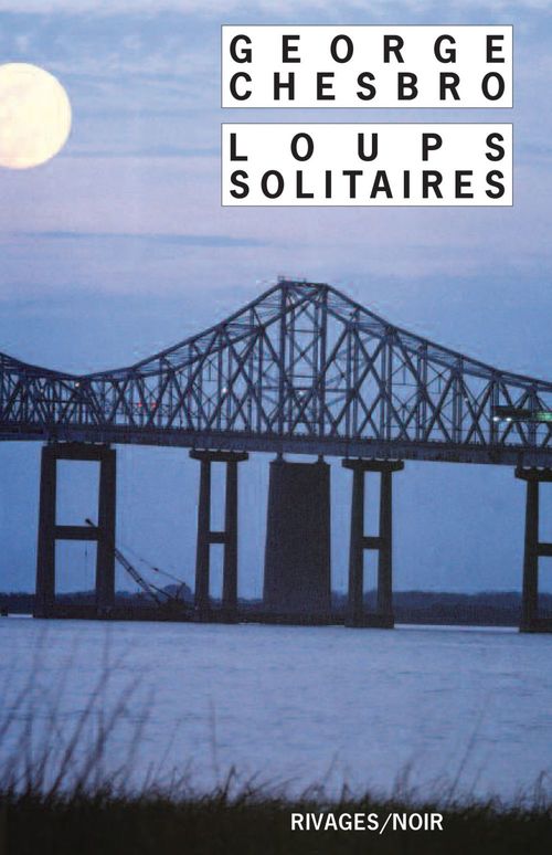 Couverture ebook de Loups solitaires, de George Chesbro