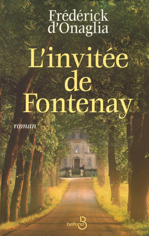Couverture ebook de L'invitée de Fontenay, de Frédérick d' Onaglia