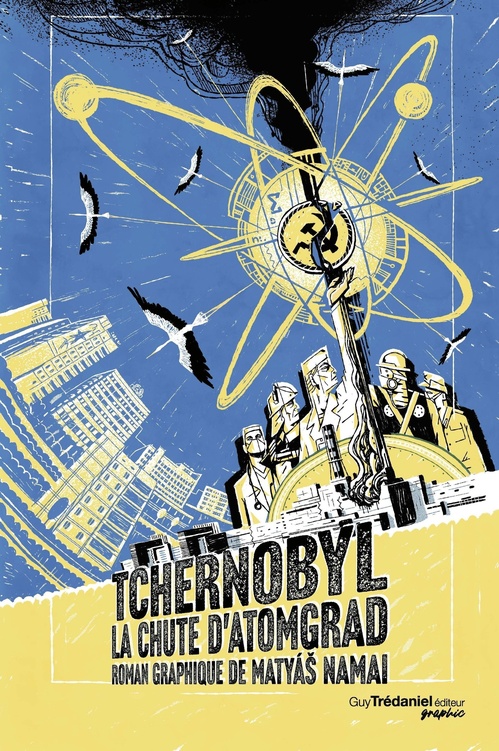 ebook cover of Tchernobyl - La chute d'Atomgrad, by MatyaS Namai