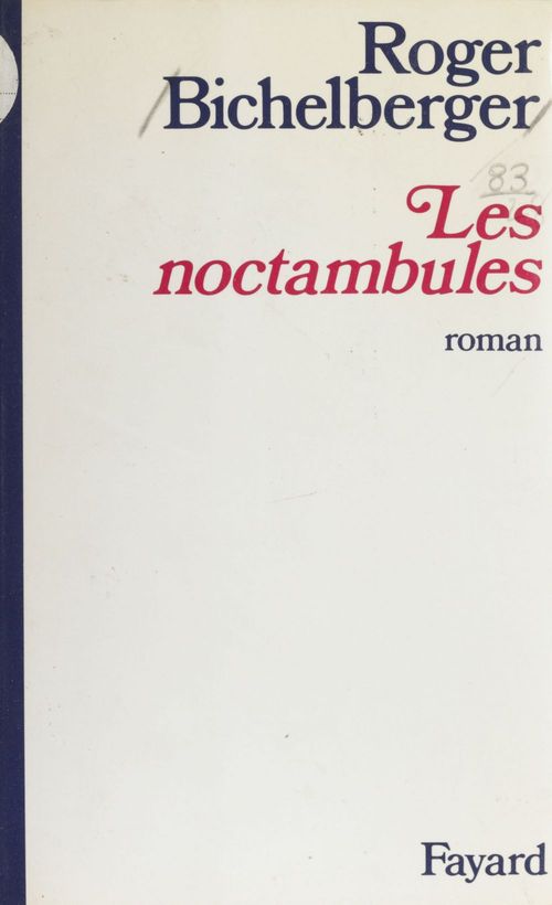 ebook cover of Les noctambules, by Roger Bichelberger