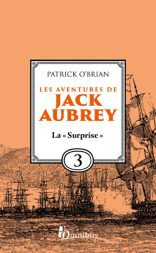 ebook cover of Les Aventures de Jack Aubrey - Tome 3 La "Surprise", by Patrick O'Brian