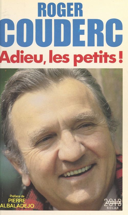 ebook cover of Adieu, les petits !, by Roger Couderc