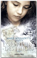 ebook cover of L'orpheline des neiges T1, by Marie-Bernadette Dupuy
