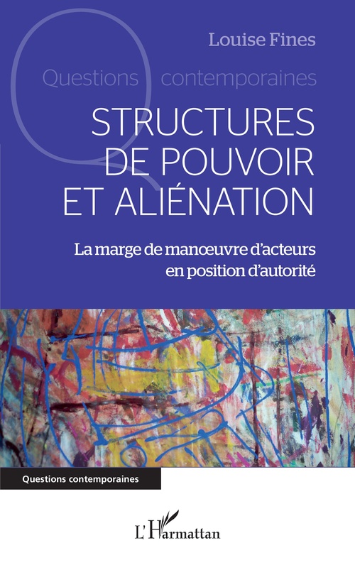 ebook cover of Structures de pouvoir et aliénation, by Louise Fines