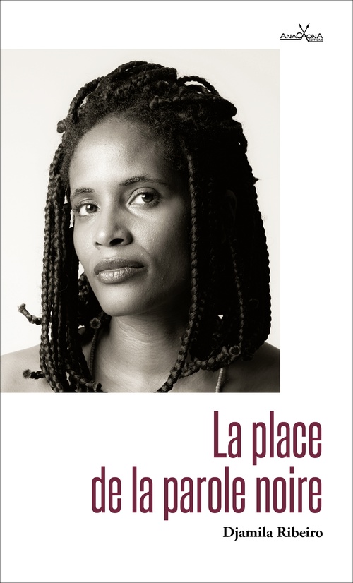 Couverture ebook de La place de la parole noire, de Djamila Ribeiro