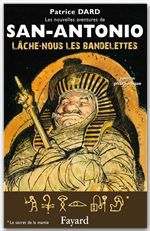 Couverture ebook de Lâche-nous les bandelettes, de Dard-P