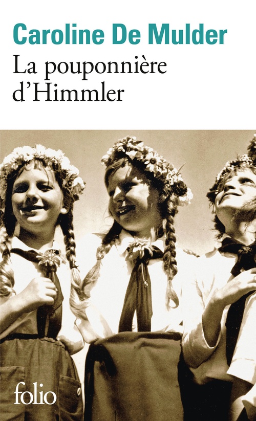 Couverture ebook de La pouponnière d'Himmler, de Caroline De Mulder