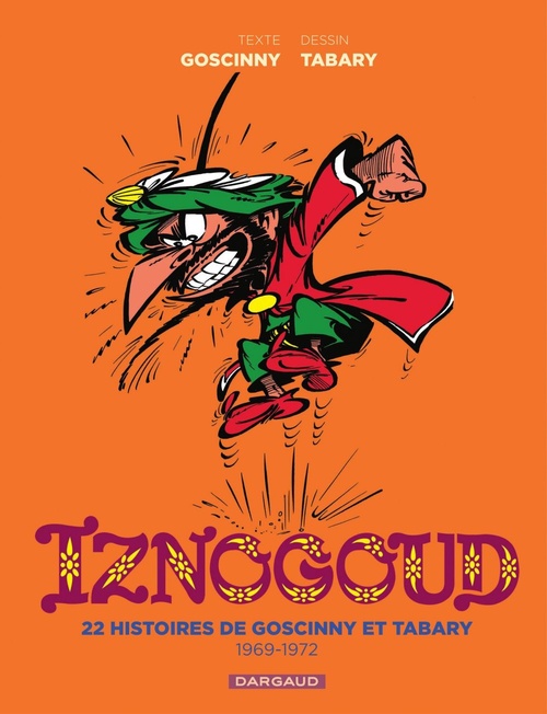 Couverture ebook de Iznogoud - Intégrale - Tome 2 - 1969-1972, de Renée Goscinny