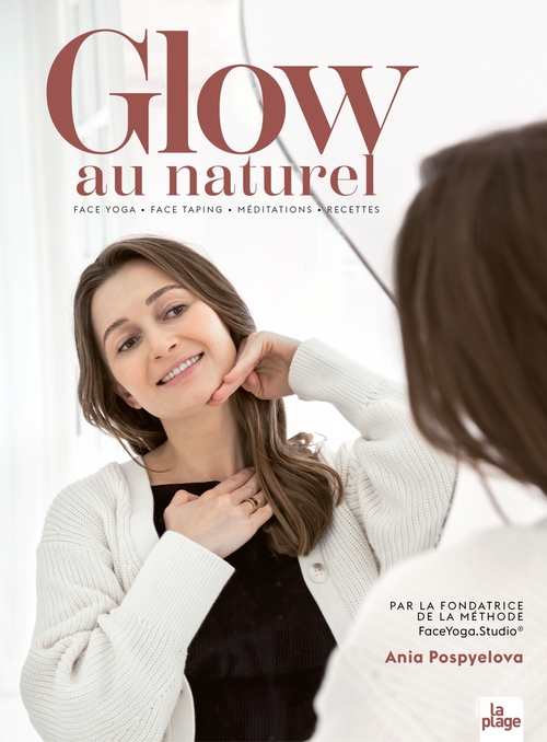 ebook cover of Glow au naturel, by Ania Pospyelova