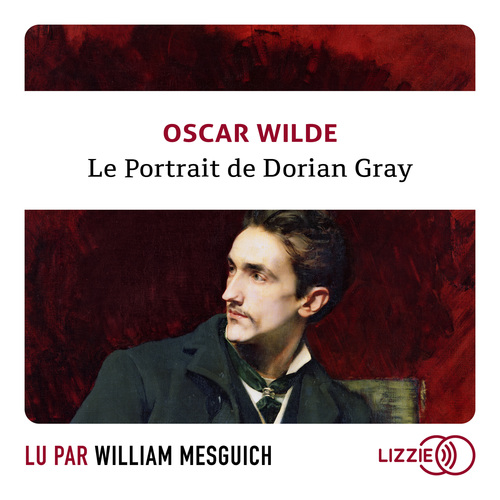 Couverture audiobook de Le portrait de Dorian Gray, de Oscar Wilde
