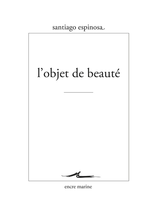 ebook cover of L'Objet de beauté, by Santiago Espinosa