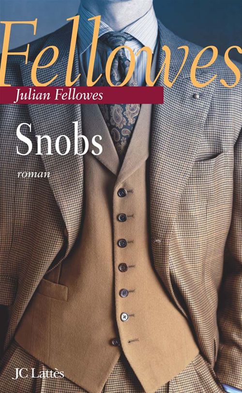 Couverture ebook de Snobs, de Julian Fellowes