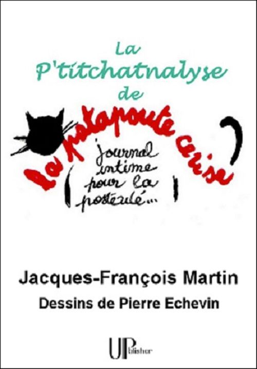 ebook cover of La P'titchatnalyse, by Jacques-Francois Martin