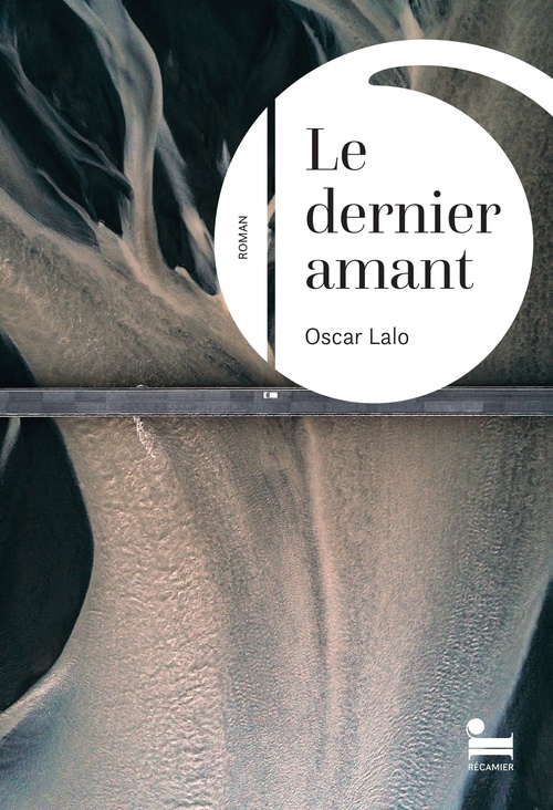 ebook cover of Le dernier amant, by Oscar Lalo